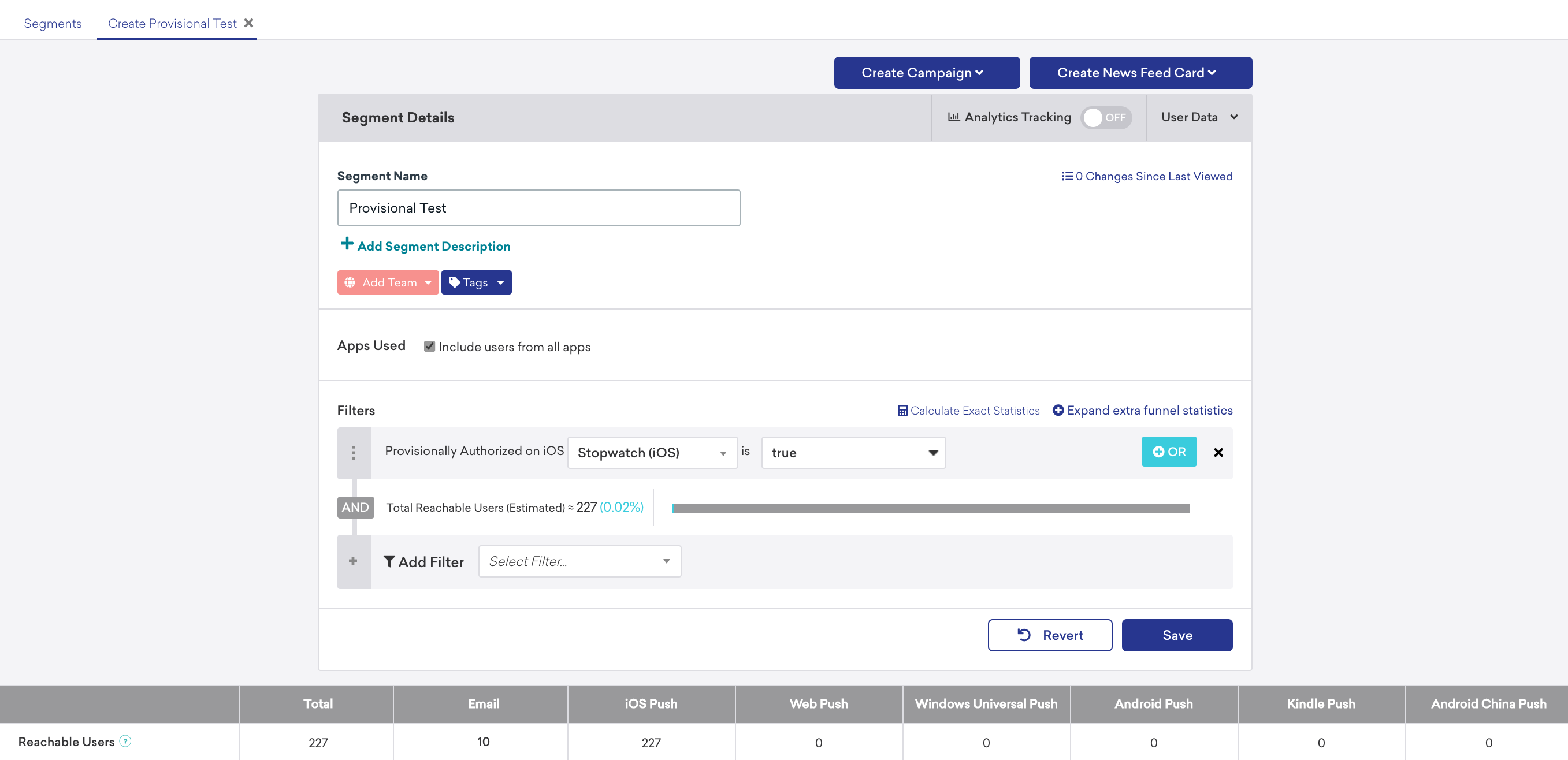 Segment Details panel with the sample segment filter "Provisionally Authorized on iOS Stopwatch (iOS) is true" to target users.